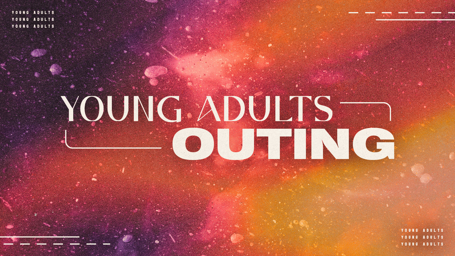 Young Adults Outing

Friday | 6:30pm-8:30pm
May 9
